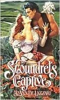 Scoundrel's Captive by JoAnn DeLazzari