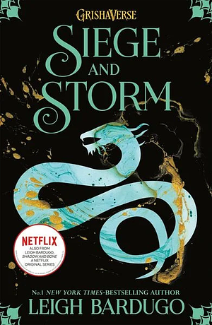 Siege and Storm by Leigh Bardugo