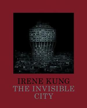 The Invisible City by Ludovico Pratesi, Francine Prose