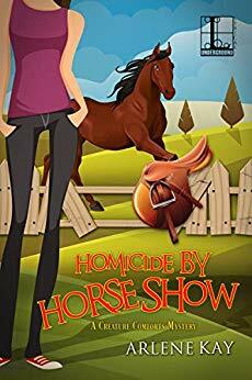Homicide by Horse Show by Arlene Kay