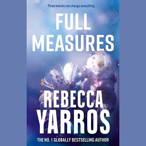 Full Measures by Rebecca Yarros