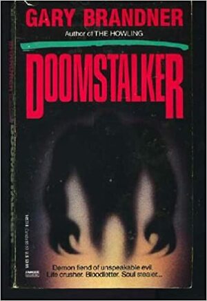 Doomstalker by Gary Brandner