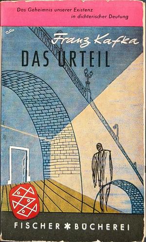 Das Urteil und Andere Erzählungen by Franz Kafka, Franz Kafka