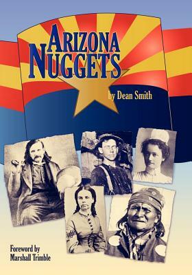 Arizona Nuggets by Dean Smith