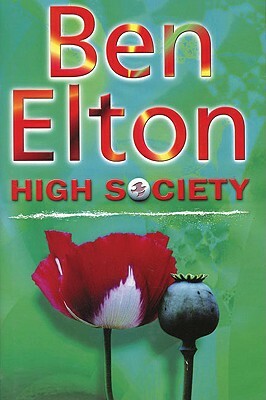 High Society by Ben Elton