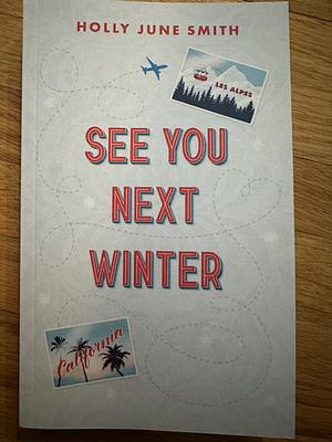 See You Next Winter by Holly June Smith