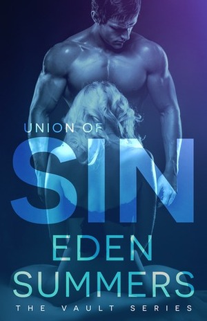 Union of Sin by Eden Summers