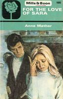 For the Love of Sara by Anne Mather