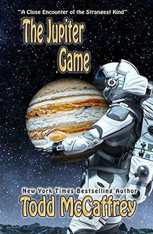 The Jupiter Game: A Close Encounter of the strangest kind. by Todd McCaffrey