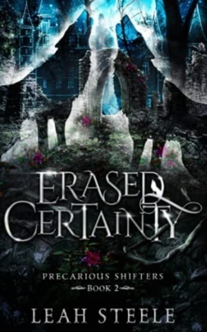 Erased Certainty by Leah Steele