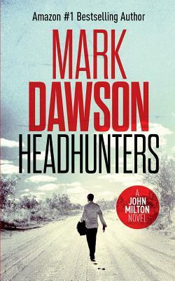 Headhunters by Mark Dawson