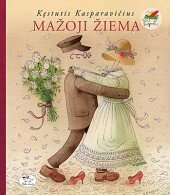 Mažoji žiema by Kęstutis Kasparavičius