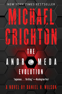 The Andromeda Evolution by Michael Crichton, Daniel H. Wilson