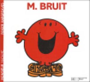 Monsieur Bruit by Roger Hargreaves