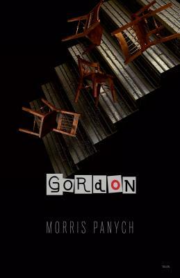 Gordon by Morris Panych