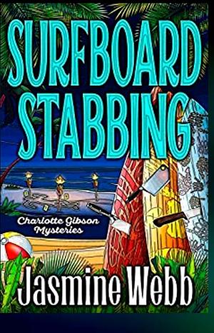 Surfboard Stabbing by Jasmine Webb