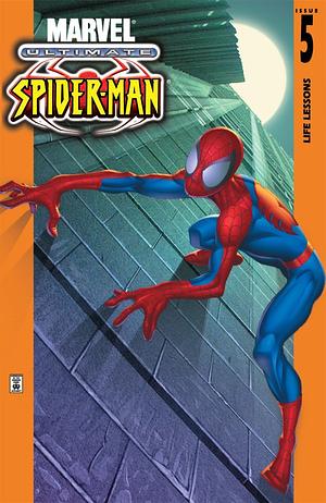 Ultimate Spider-Man #5 by Brian Michael Bendis, Bill Jemas