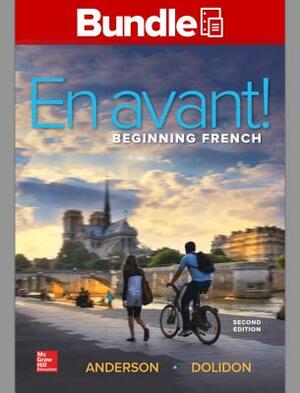 Loose Leaf En Avant: Beginning French with Connect Access Card by Bruce Anderson, Annabelle Dolidon