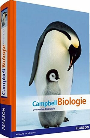 Biologie Gymnasiale Oberstufe by Neil A. Campbell, Jane B. Reece