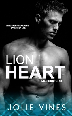 Lion Heart  by Jolie Vines