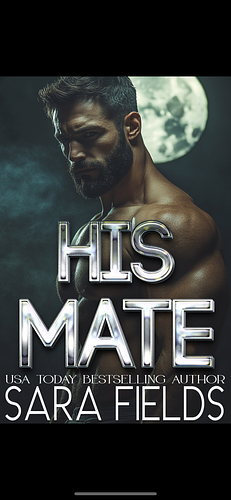 His Mate by Sara Fields