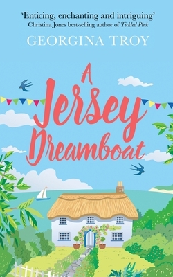 A Jersey Dreamboat by Georgina Troy