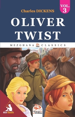 Oliver Twist - Volume 3: (Illustré) by Charles Dickens