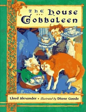 The House Gobbaleen by Lloyd Alexander