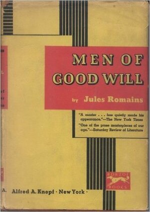 Men of Good Will, Volume 1 by Jules Romains