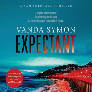Expectant by Vanda Symon