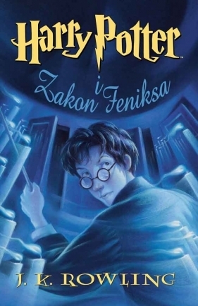 Harry Potter i Zakon Feniksa by J.K. Rowling