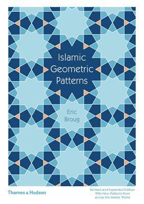 Islamic Geometric Patterns by Eric Broug