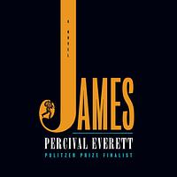 James by Percival Everett