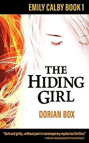 The Hiding Girl by Dorian Box