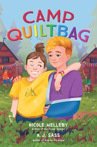 Camp QUILTBAG by Nicole Melleby, A.J. Sass