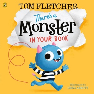 There's a Monster in Your Book by Tom Fletcher