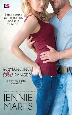 Romancing the Ranger by Jennie Marts