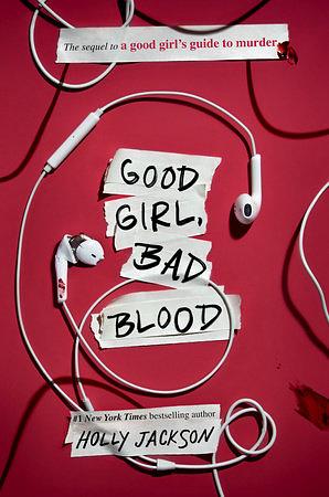 Good Girl, Bad Blood by Holly Jackson