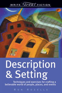 Description & Setting by Ron Rozelle