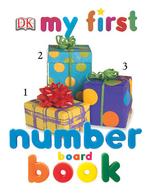My First Number Board Book by Jane Yorke