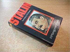 Stalin: The History Of A Dictator by H. Montgomery Hyde