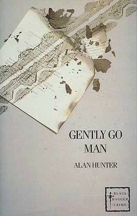 Gently Go Man by Alan Hunter