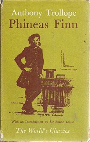 Phineas Finn by Anthony Trollope