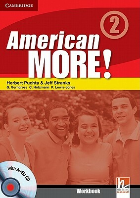 American More! Level 2 Workbook with Audio CD by Herbert Puchta, Jeff Stranks, Günter Gerngross