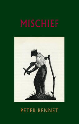 Mischief by Peter Bennet