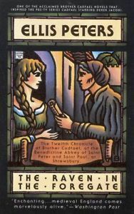Raven in the Foregate: The Twelfth Chronicle of Brother Cadfael by Ellis Peters