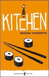 Kitchen by Banana Yoshimoto