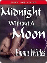 Midnight Without a Moon by Emma Wildes