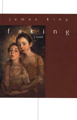 Faking by James King