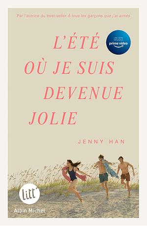 L'Eté où je suis devenue jolie - tome 1 by Jenny Han, Jenny Han, Jenny Han